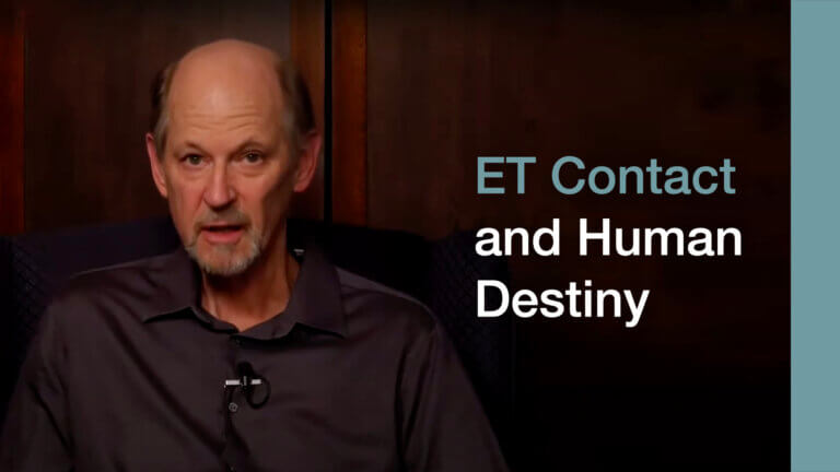 ET Contact and Human Destiny