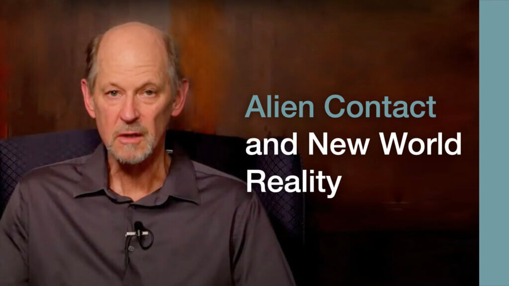 Alien contact and new world reality